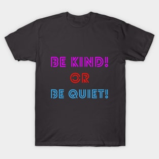 Be Kind T-Shirt